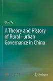 A Theory and History of Rural–urban Governance in China
