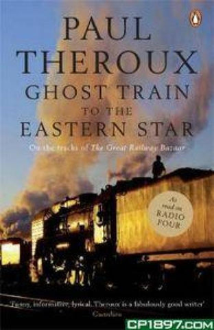 Ghost Train to the Eastern Star