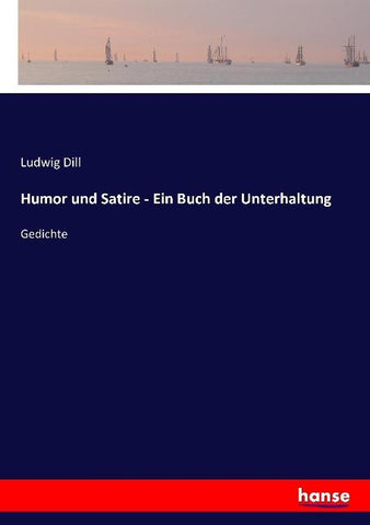 Humor und Satire - Ein Buch der Unterhaltung