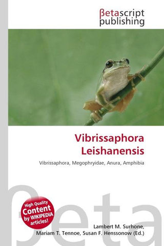 Vibrissaphora Leishanensis