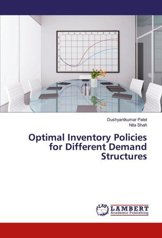 Optimal Inventory Policies for Different Demand Structures