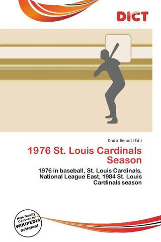 1976 St. Louis Cardinals Season