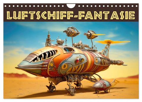Luftschiff-Fantasie (Wandkalender 2026 DIN A4 quer), CALVENDO Monatskalender
