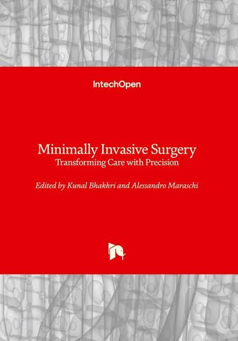Minimally Invasive Surgery - Transforming Care with Precision