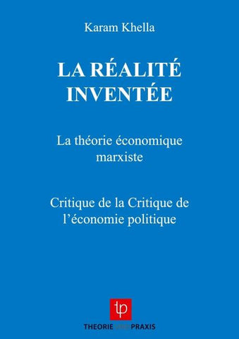 La Réalité Inventée