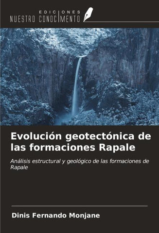 Evolución geotectónica de las formaciones Rapale