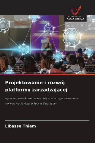 Projektowanie i rozwój platformy zarz¿dzaj¿cej