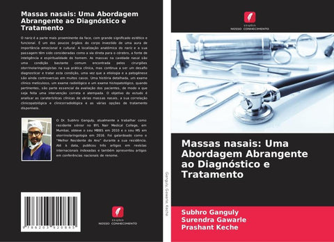Massas nasais: Uma Abordagem Abrangente ao Diagnóstico e Tratamento