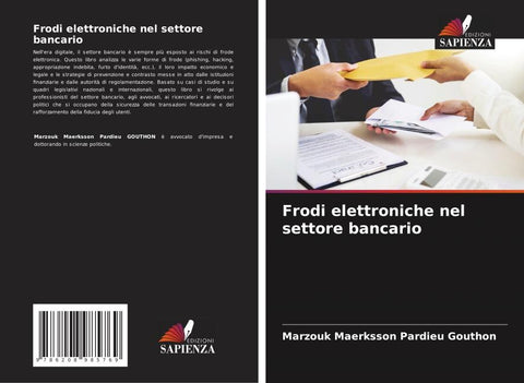 Frodi elettroniche nel settore bancario