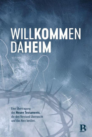 Willkommen daheim - Crown Edition