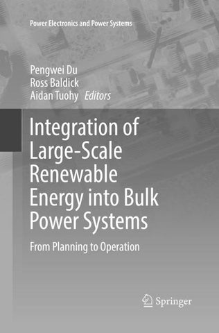 Integration of Large-Scale Renewable Energy into Bulk Power Systems