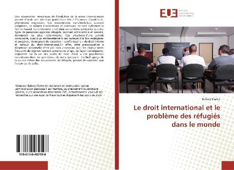 Le droit international et le problème des réfugiés dans le monde