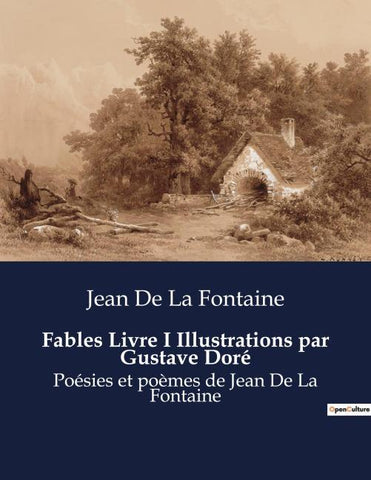 Fables Livre I Illustrations par Gustave Doré