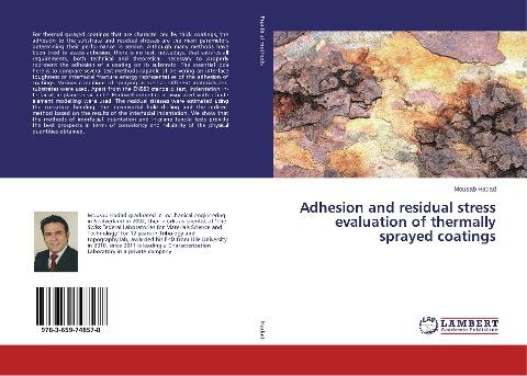 Adhesion and residual stress evaluation of thermally sprayed coatings