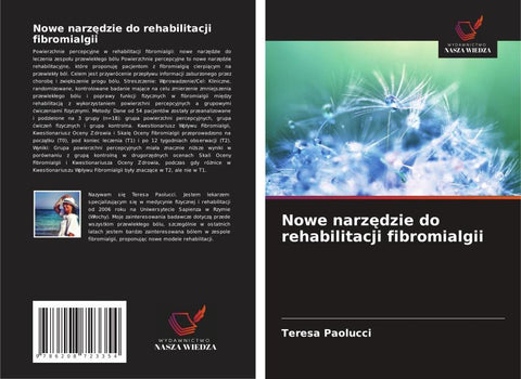 Nowe narz¿dzie do rehabilitacji fibromialgii