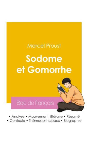 Réussir son Bac de français 2026 : Analyse du roman Sodome et Gomorrhe de Marcel Proust