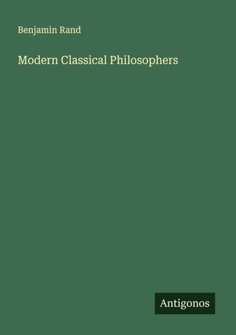 Modern Classical Philosophers