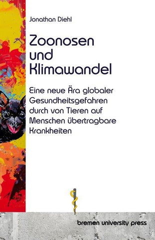 Zoonosen und Klimawandel