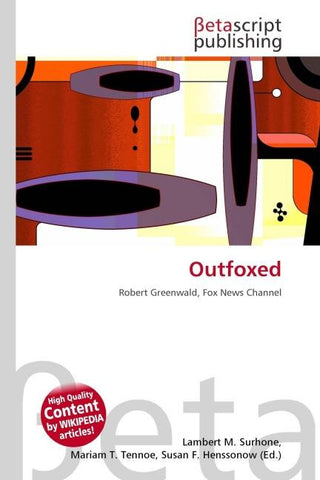 Outfoxed