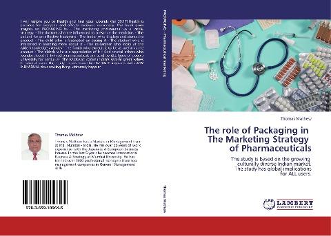 The role of Packaging in   The Marketing Strategy   of Pharmaceuticals