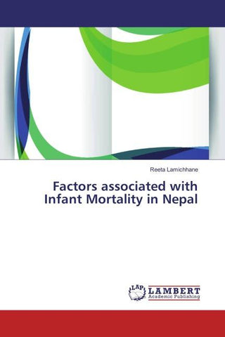 Factors associated with Infant Mortality in Nepal
