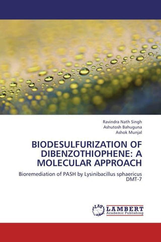 Biodesulfurization of Dibenzothiophene:a molecular approach