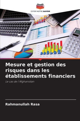 Mesure et gestion des risques dans les établissements financiers