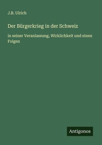Der Bürgerkrieg in der Schweiz