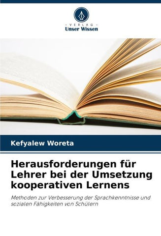 Herausforderungen für Lehrer bei der Umsetzung kooperativen Lernens