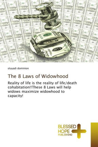 The 8 Laws of Widowhood