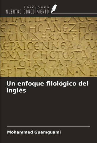 Un enfoque filológico del inglés