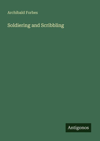 Soldiering and Scribbling