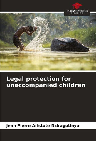 Legal protection for unaccompanied children