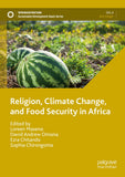 Religion, Climate Change, and Food Security in Africa