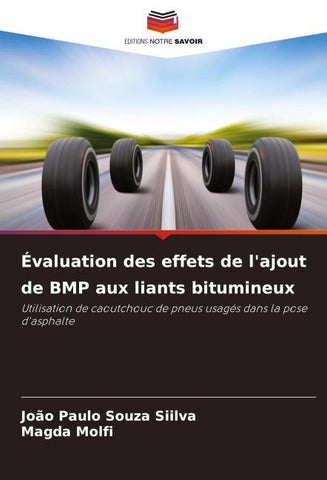 Évaluation des effets de l'ajout de BMP aux liants bitumineux