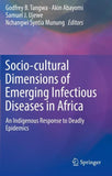 Socio-cultural Dimensions of Emerging Infectious Diseases in Africa