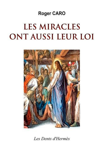 Les Miracles ont aussi leur Loi
