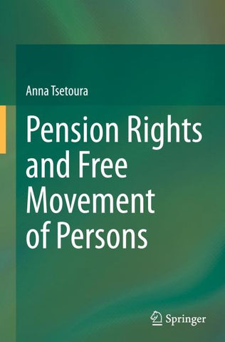 Pension Rights and Free Movement of Persons