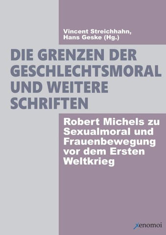 Die Grenzen der Geschlechtsmoral.