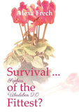 Survival ... of the Fittest? - Sophias Überleben 2.0