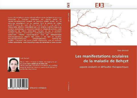 Les manifestations oculaires de la maladie de Behçet