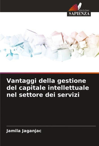 Vantaggi della gestione del capitale intellettuale nel settore dei servizi