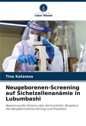 Neugeborenen-Screening auf Sichelzellenanämie in Lubumbashi