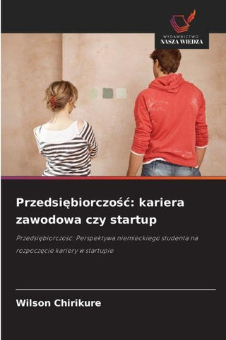 Przedsi¿biorczo¿¿: kariera zawodowa czy startup