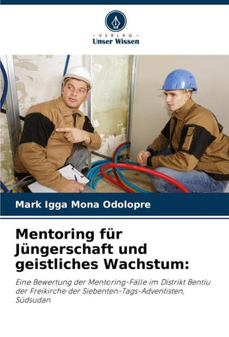 Mentoring für Jüngerschaft und geistliches Wachstum: