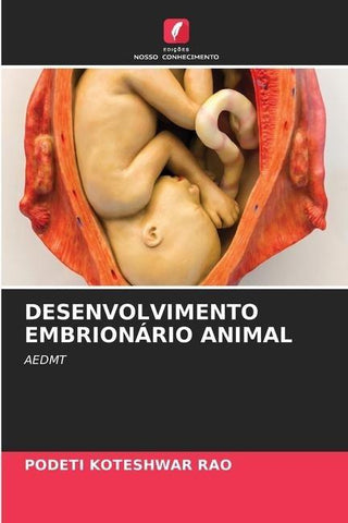 DESENVOLVIMENTO EMBRIONÁRIO ANIMAL