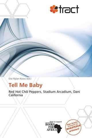 Tell Me Baby