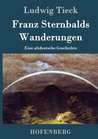 Franz Sternbalds Wanderungen