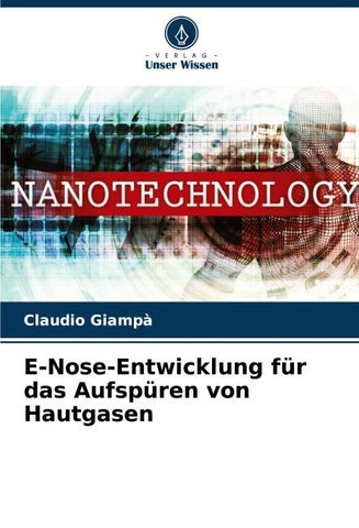 E-Nose-Entwicklung für das Aufspüren von Hautgasen