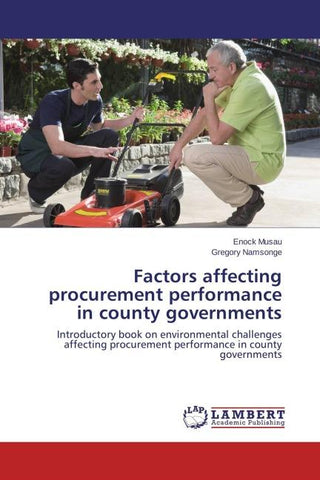 Factors affecting procurement performance in county governments